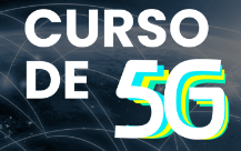 Curso Gratuito 5G